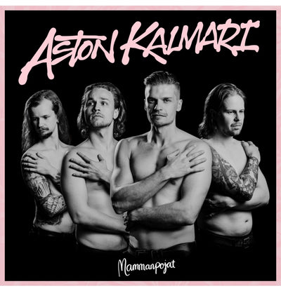 Aston Kalmari, Mammanpojat, Vinyl