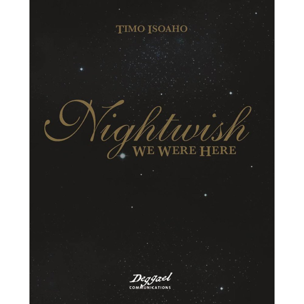 Nightwish ナイトウィッシュ We Were Here サイン入り Nightwish, We Were Here, Book (In English) – Backstage Rock Shop