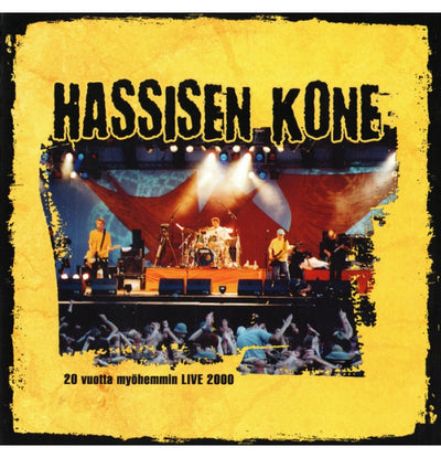 Hassisen Kone, 20 vuotta myöhemmin - Live 2000, CD