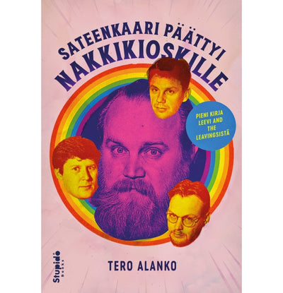 Leevi and the Leavings, Sateenkaari Päättyi Nakkikioskille, Book