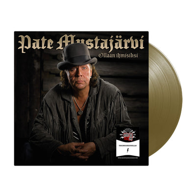 Pate Mustajärvi, Ollaan Ihmisiksi, Ltd Numbered Gold Vinyl, Signed!