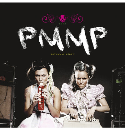 PMMP, Kovemmat Kädet, Pink Vinyl