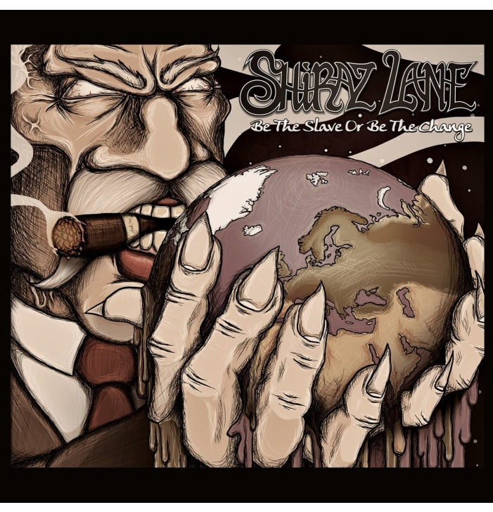 Shiraz Lane, Be The Slave Or Be The Change, CD EP