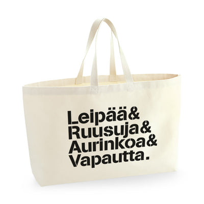 Ultra Bra, Leipää & Ruusuja & Aurinkoa & Vapautta, Natural White Oversized Tote Bag
