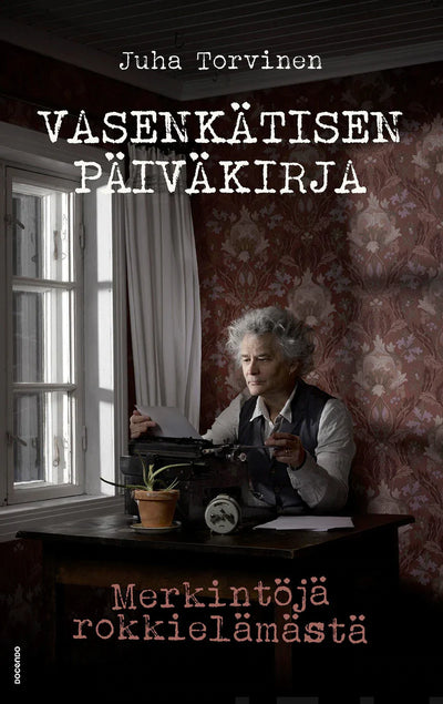 Vasenkätisen päiväkirja - Merkintöjä rokkielämästä, Book