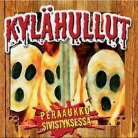 Kylähullut, Peräaukko sivistyksessä, CD