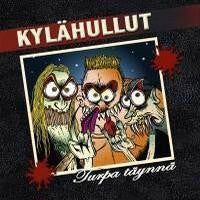 Kylähullut, Turpa täynnä, CD