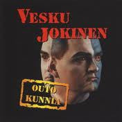 Vesku Jokinen, Outo kunnia, CD