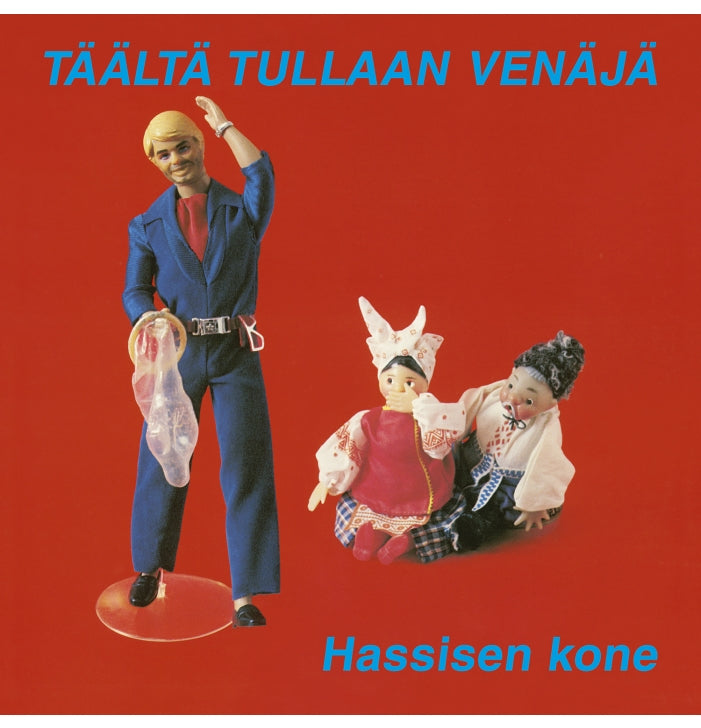 Hassisen Kone, Täältä Tullaan Venäjä, CD