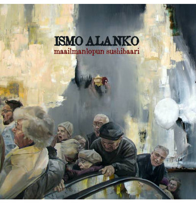 Ismo Alanko, Maailmanlopun Sushibaari, CD