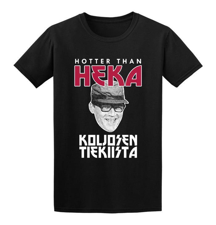 Koljosen Tiekiista, Hotter Than Heka, T-Shirt