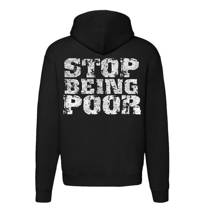 Stereo Terror, ST / Stop Being Poor, Zip Hoodie