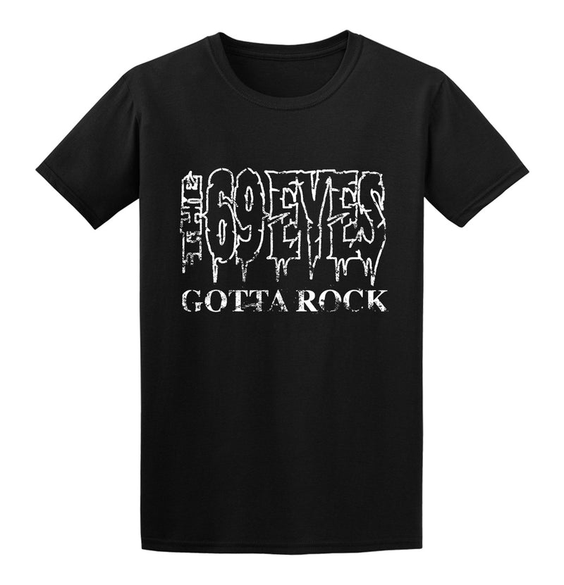 The 69 Eyes, Gotta Rock, T-Shirt