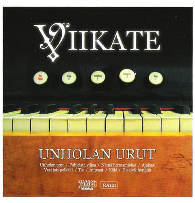 Viikate, Unholan urut, CD