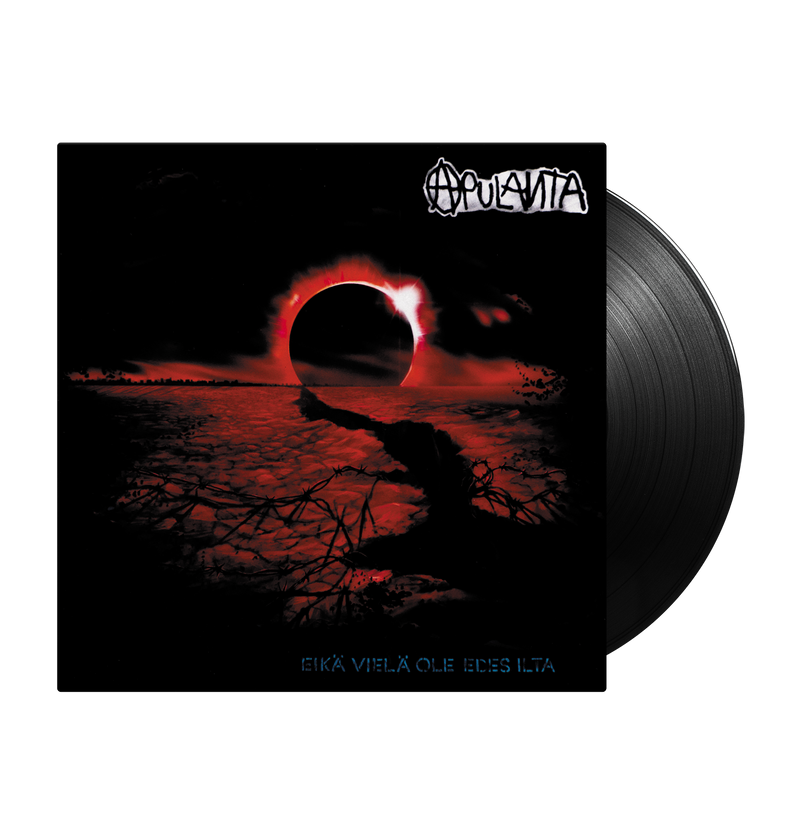 Apulanta, Eikä Vielä Ole Edes Ilta, Black Vinyl